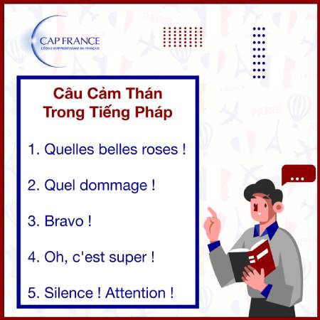 Hình ảnh minh họa Các Thán Từ và Từ Cảm Thán Trong Tiếng Pháp